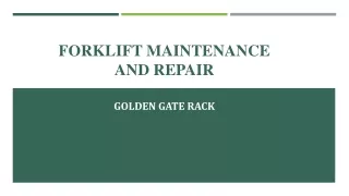 Forklift Maintenance and Repair