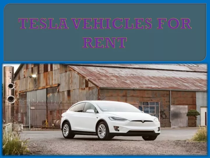 tesla vehicles for rent