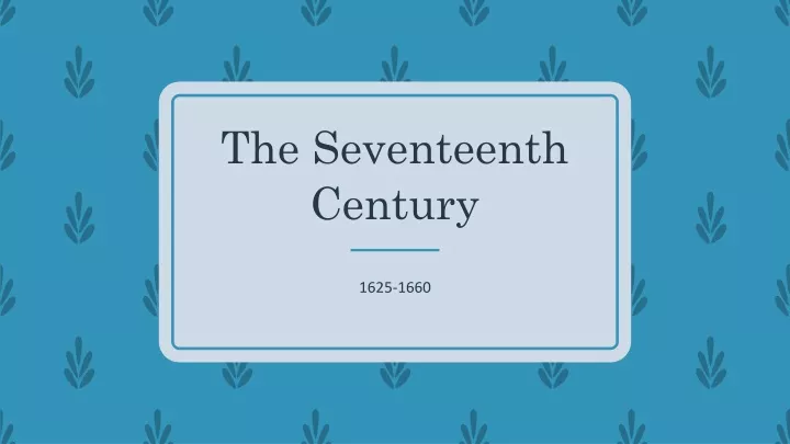 the seventeenth century