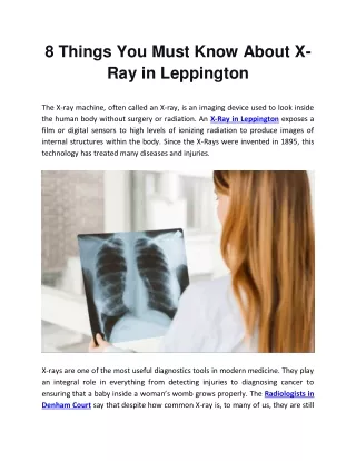 8 Things You Must Know About X-Ray in Leppington