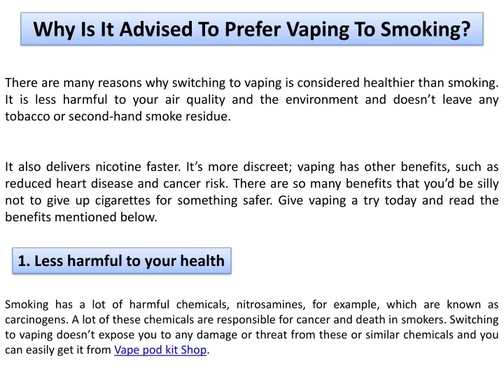 why is it advised to prefer vaping to smoking