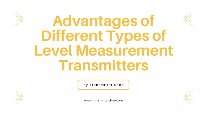 advantages of different types of level