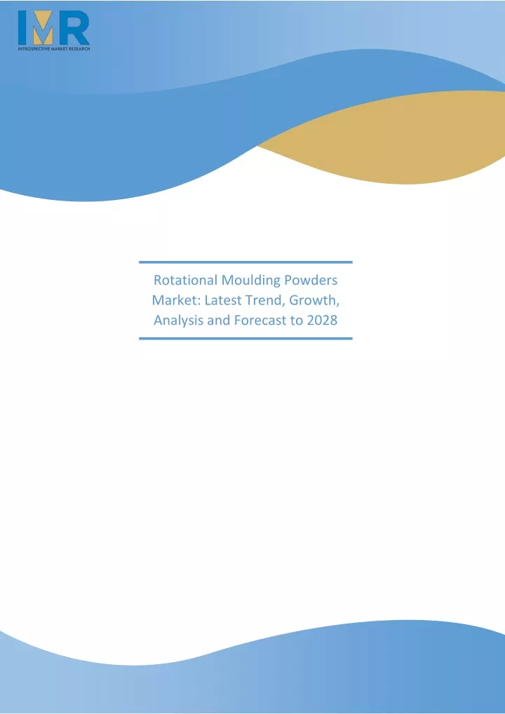 rotational moulding powders market latest trend