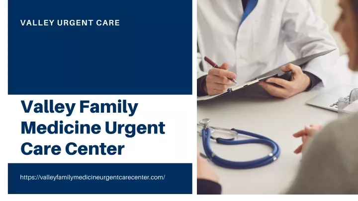 valley urgent care