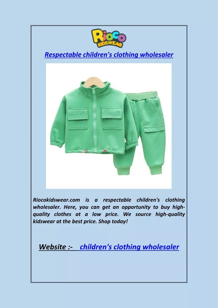 respectable children s clothing wholesaler