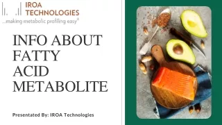info about fatty acid metabolite