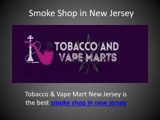 Smoke Shop in New Jersey