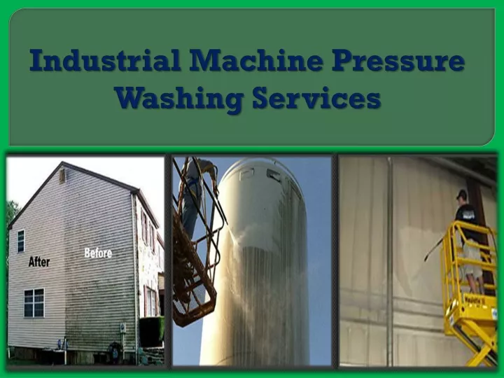 industrial machine pressure washing services