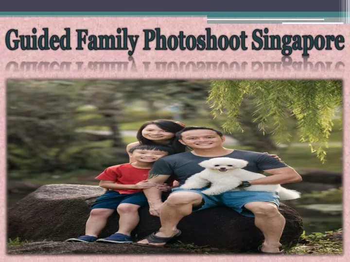 guided family photoshoot singapore