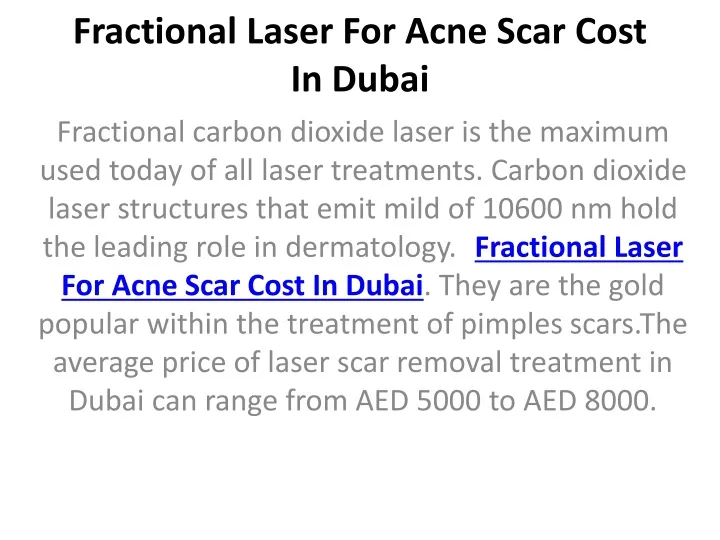 fractional laser for acne scar cost in dubai