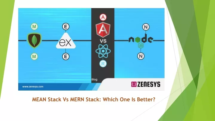 mean stack vs mern stack which one is better