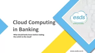 Cloud Computing- Making Banks Futureproof
