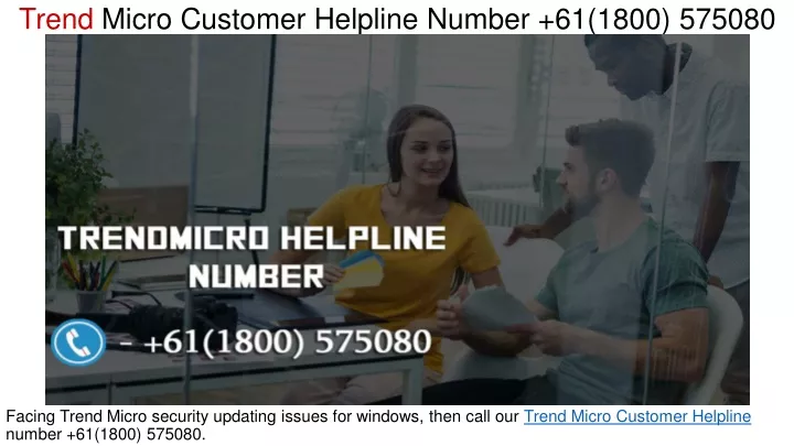 trend micro customer helpline number 61 1800