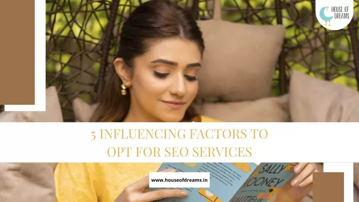 5 influencing factors to opt for seo services