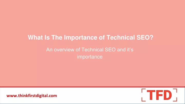 what is the importance of technical seo