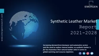 Synthetic Leather Market Outlook, Insights, Share and Forecasts Report 2028