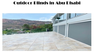 Outdoor Blinds in Abu Dhabi
