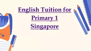 English Tuition for Primary 1 Singapore