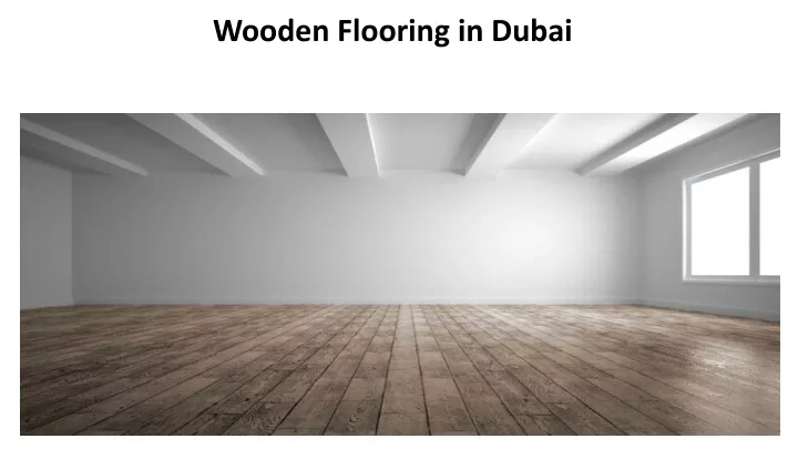 wooden flooring in dubai