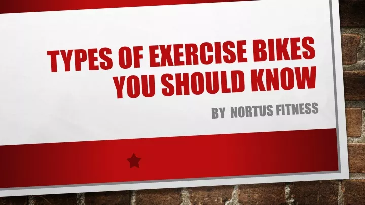 types of exercise bikes you should know