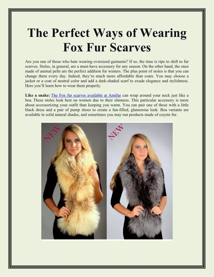the perfect ways of wearing fox fur scarves