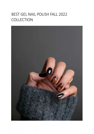 BEST GEL NAIL POLISH FALL 2022 COLLECTION