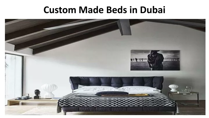 custom made beds in dubai