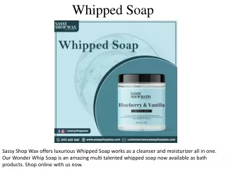whipped soap