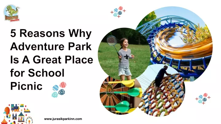 5 reasons why adventure park is a great place