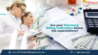 Are Your Pharmacy Billing Collections Below The Expectations