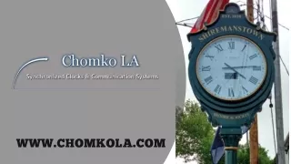 Chomkola- Clock & Communication System