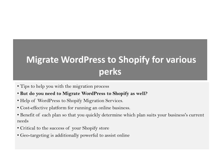 migrate wordpress to shopify for various perks