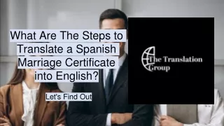 What Are The Steps to Translate a Spanish Marriage Certificate into English?