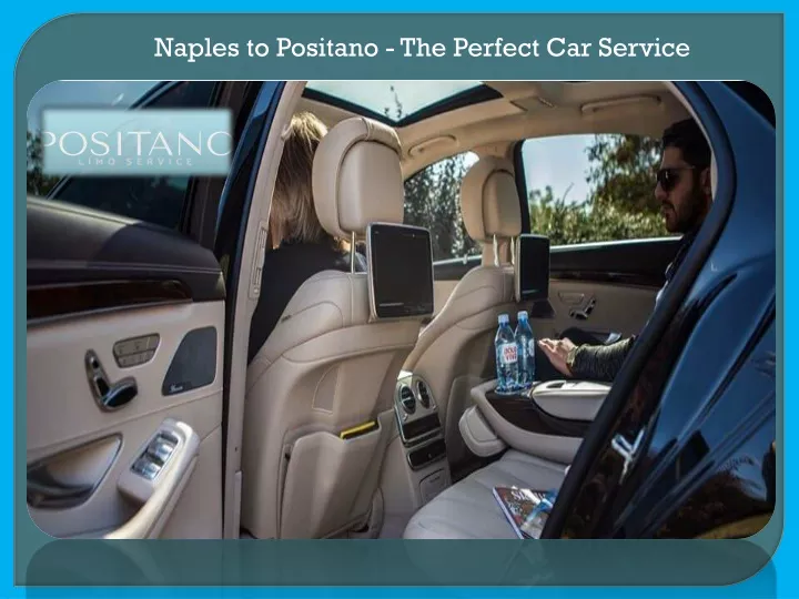 naples to positano the perfect car service