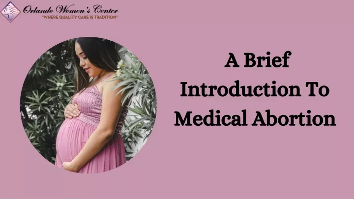 a brief introduction to medical abortion