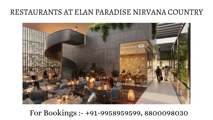 restaurants at elan paradise nirvana country