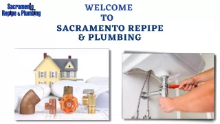 Professional and Modern Plumber in Lincoln CA - Sacramento Repipe & Plumbing