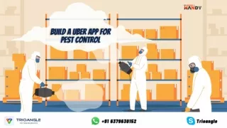 Build A Uber App For Pest Control