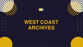 West Coast Archives_June'22