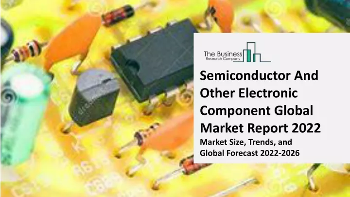 semiconductor and other electronic component
