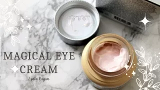 Lydia Rayan Magical Eye Cream