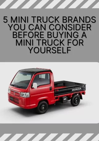 Japanese Mini Trucks Brands you can consider before buying