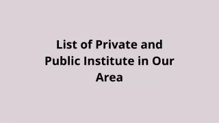 List of Private and Public Institute in Vidhan Sabha Raipur