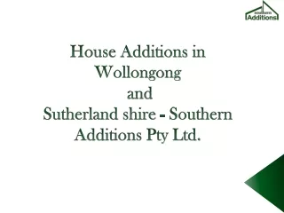 Home Additions Wollongong