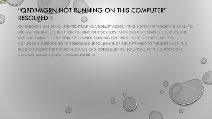 qbdbmgrn not running on this computer resolved