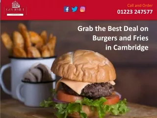 Grab the Best Deal on Burgers and Fries in Cambridge