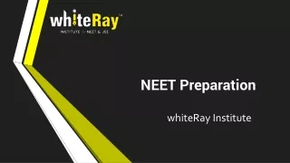 NEET Preparation with whiteRay Institute Chandigarh