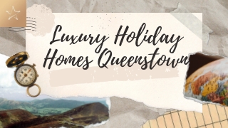 Luxury Holiday Homes Queenstown