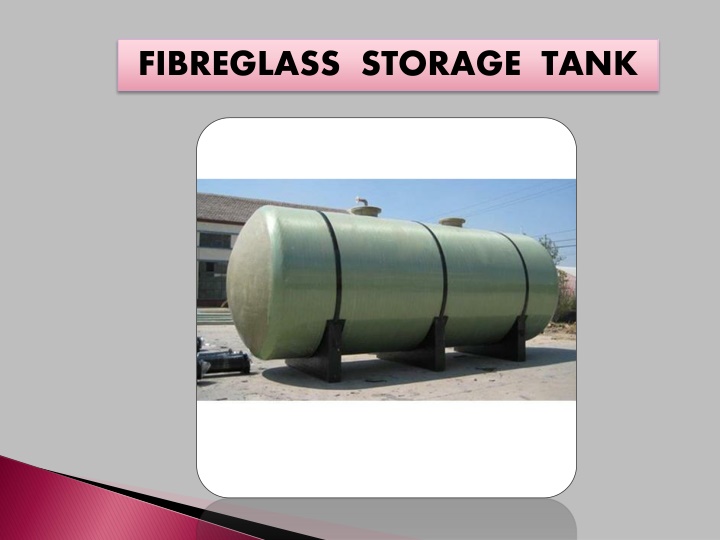 fibreglass storage tank