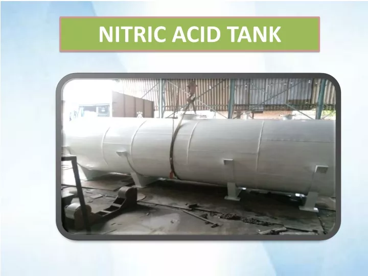nitric acid tank